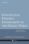 Intellectual Property Enforcement in the Digital World, 2024 Edition cover