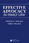 Effective Advocacy in Family Law cover
