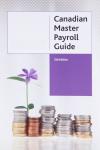 Canadian Master Payroll Guide, 5th Edition cover