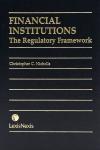 Financial Institutions - The Regulatory Framework cover