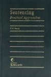 Sentencing - Practical Approaches cover
