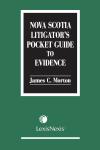 Nova Scotia Litigators Pocket Guide to Evidence cover