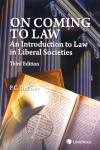 On Coming to Law - An Introduction to Law in Liberal Societies, 3rd Edition cover