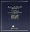 Class Actions Law and Practice, 2nd Edition cover
