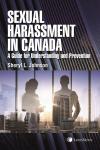 Sexual Harassment in Canada: A Guide for Understanding and Prevention cover