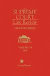 Supreme Court Law Review, 2nd Series, Volume 76 cover