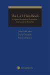 The LAT Handbook: Dispute Resolution Procedure for Accident Benefits cover