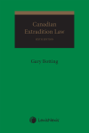 Canadian Extradition Law, 6th Edition cover