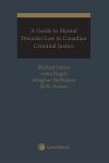 A Guide to Mental Disorder Law in Canadian Criminal Justice cover