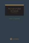 The Law of Libel in Canada, 5th Edition cover
