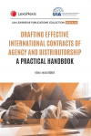 Drafting Effective International Contracts of Agency and Distributorship: A Practical Handbook cover