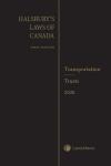 Halsbury's Laws of Canada – Transportation (Carriage of Goods) (2020 Reissue) / Transportation (Railways) (2020 Reissue) / Trusts (2020 Reissue) cover