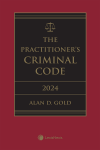 The Practitioner's Criminal Code, 2024 Edition + E-Book cover