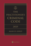 The Practitioner's Criminal Code, 2025 Edition + E-Book cover