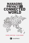 Managing Privacy in a Connected World cover