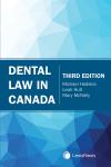 Dental Law in Canada, 3rd Edition cover