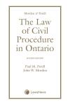 Morden & Perell – The Law of Civil Procedure in Ontario, 4th Edition cover