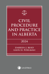 Civil Procedure and Practice in Alberta, 2024 Edition – Student Edition cover