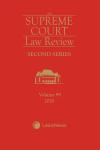 Supreme Court Law Review, 2nd Series, Volume 99 cover