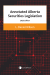 Annotated Alberta Securities Legislation, 2023 Edition cover