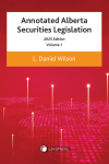 Annotated Alberta Securities Legislation, 2025 Edition (2 Volumes) cover