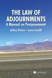 The Law of Adjournments: A Manual on Postponement cover