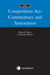 Competition Act: Commentary and Annotation, 2025 Edition cover