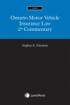 Ontario Motor Vehicle Insurance Law & Commentary, 2025 Edition cover