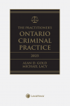 The Practitioner's Ontario Criminal Practice, 2025 Edition + E-Book cover