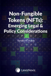 Non-Fungible Tokens (NFTs): Emerging Legal & Policy Considerations cover