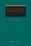 Issues in Criminal Trials and Summary Appeal Law, 2nd Edition cover