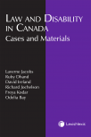 Law and Disability in Canada: Cases and Materials cover