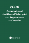 2024 Occupational Health and Safety Act with Regulations for Ontario + E-Book PDF cover