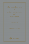 The Canadian Law of Unjust Enrichment and Restitution, 2nd Edition – Student Edition cover