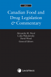 Canadian Food and Drug Legislation & Commentary, 2021 Edition cover