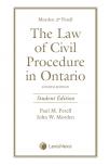Morden & Perell – The Law of Civil Procedure in Ontario, 4th Edition, Student Edition cover