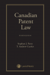 Canadian Patent Law, 4th Edition cover