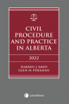 Civil Procedure and Practice in Alberta, 2022 Edition – Student Edition cover