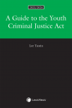 A Guide to the Youth Criminal Justice Act, 2023/2024 Edition cover