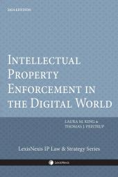 Intellectual Property Enforcement in the Digital World, 2024 Edition cover