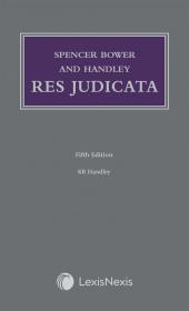 Spencer Bower and Handley: Res Judicata, 5th Edition cover