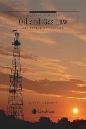 Williams & Meyers, Oil and Gas Law Abridged, 9th Edition cover