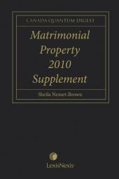 Canada Quantum Digest - Matrimonial Property, 2010 Supplement cover