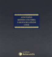 Annotated British Columbia Labour Relations Code cover