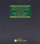 Financial and Estate Planning for the Mature Client in Ontario cover