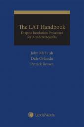 The LAT Handbook: Dispute Resolution Procedure for Accident Benefits cover
