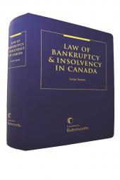 Law of Bankruptcy and Insolvency in Canada - Revised Edition cover