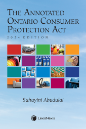 The Annotated Ontario Consumer Protection Act, 2024 Edition cover