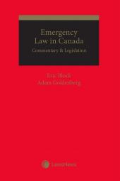 Emergency Law in Canada: Commentary & Legislation cover
