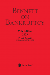 Bennett on Bankruptcy, 25th Edition, 2023 + Companion Volume +  E-Book PDF (2 Volumes) cover